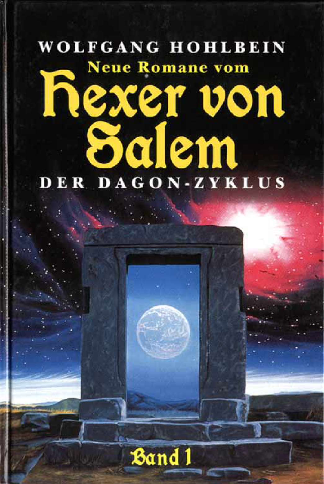 Neue Romane vom Hexer von Salem. 2 Der Dagon-Zyklus