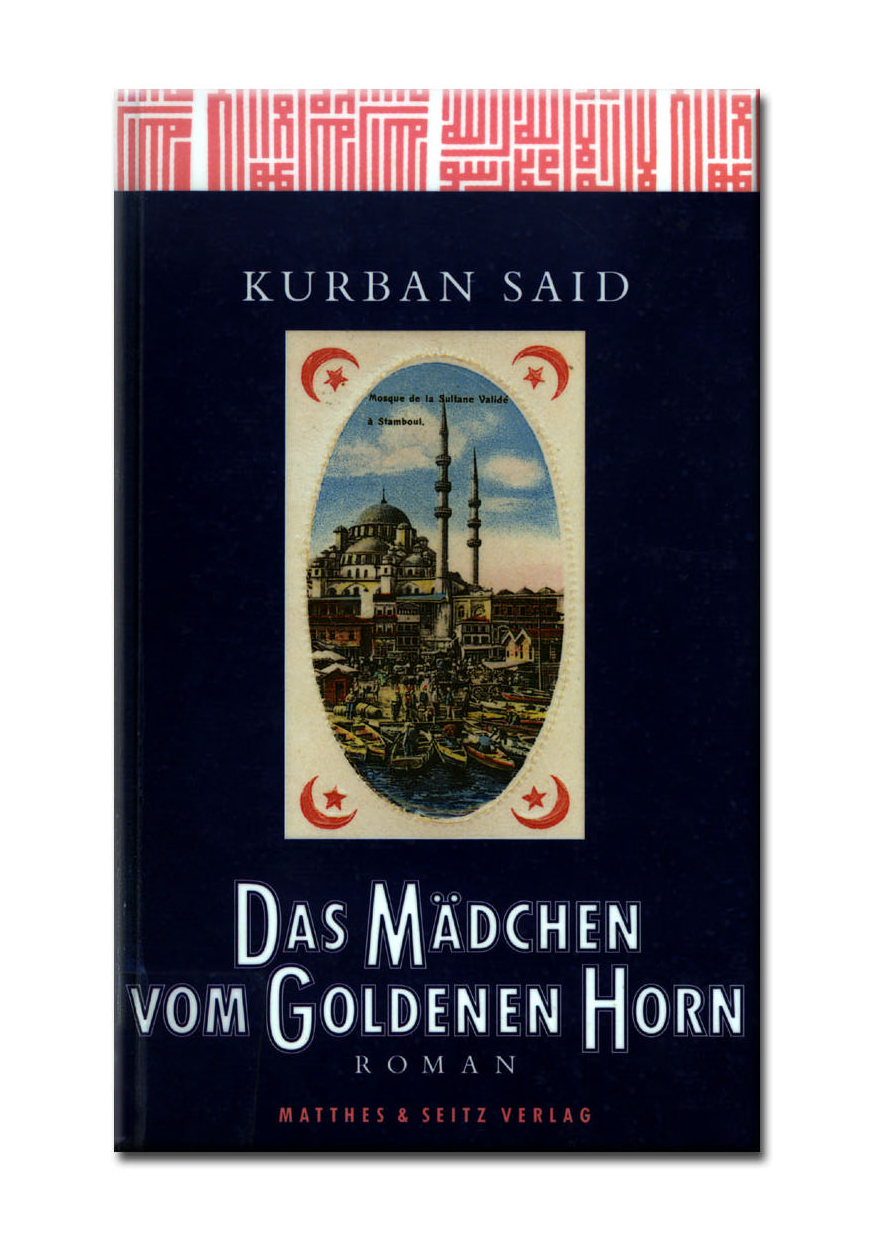 Das Mädchen vom Goldenen Horn Roman