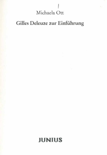 Gilles Deleuze zur Einführung