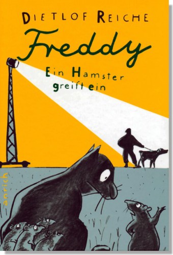 Freddy, Ein Hamster Greift Ein