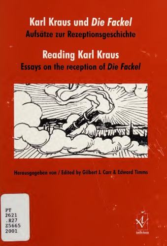 Karl Kraus Und Die Fackel