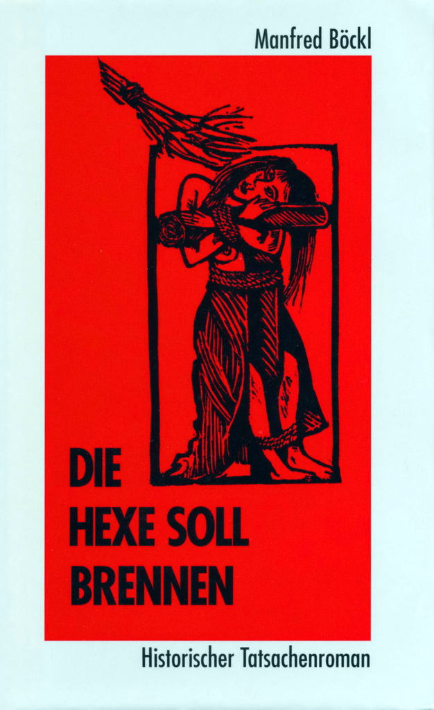 Die Hexe soll brennen