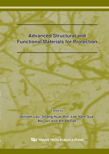 Advanced Structural and Functional Materials for Protection