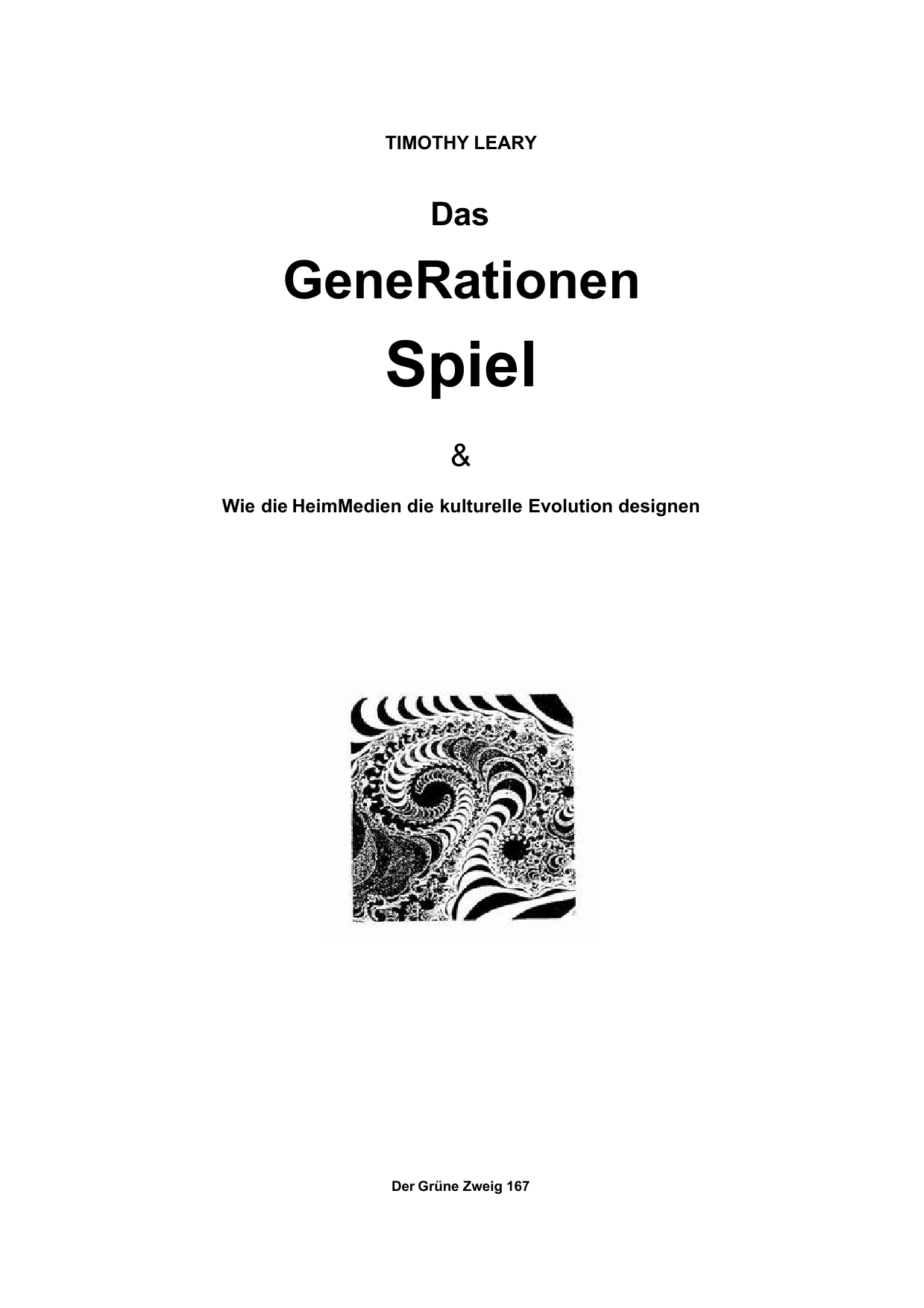 Das Generationen Spiel und wie die HeimMedien die kulturelle Evolution designen