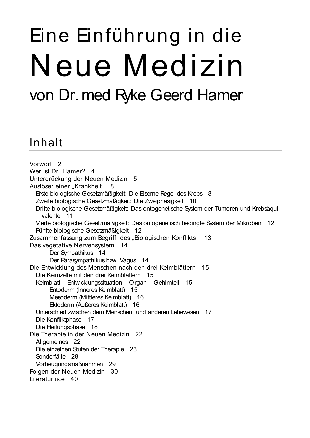 Das ontogenetische System der Tumoren mit Krebs, Leukämie, Psychosen, Epilepsie