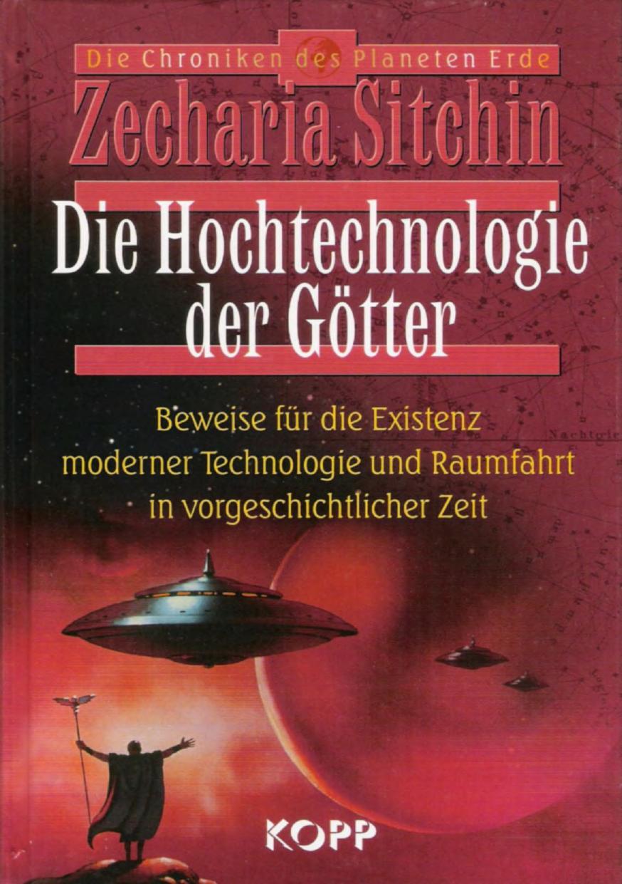 Die Hochtechnologie der Götter