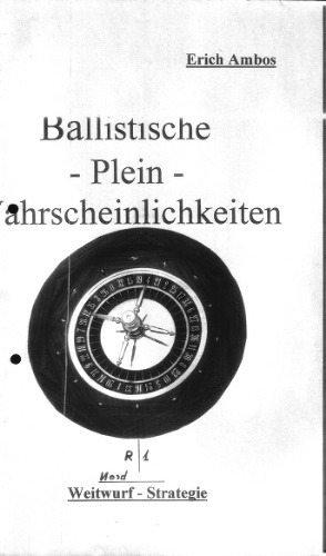 Ballistische Plein-Wahrscheinlichkeiten Weitwurf-Strategie [Roulette]