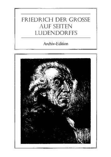 Friedrich der Grosse auf Seiten Ludendorffs Friedrich des Großen Gedanken über Religion