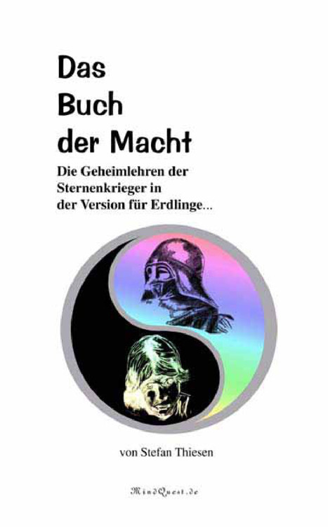 Star Wars: das Buch der Macht die geheimen Lehren der Jedi-Ritter in der Version für Erdlinge