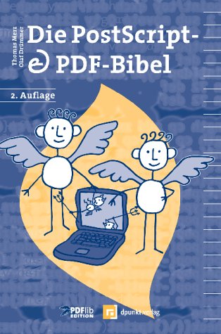 Die Post Script  &amp;Amp; Pdf Bibel