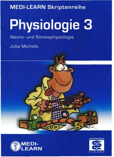 Physiologie Bd. 3. Neuro- und Sinnesphysiologie / [Julia Michels]