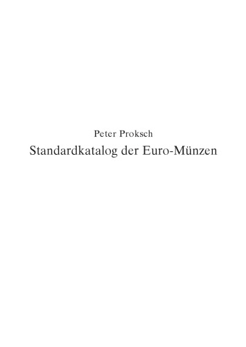 Standardkatalog der Euro-Münzen [EURO-Katalog 2006]