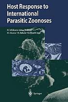 Host response to international parasitic zoonoses