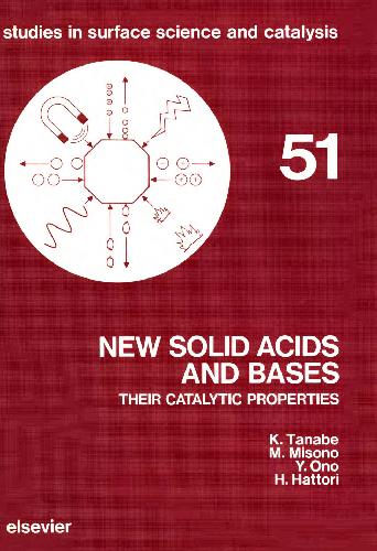 New solid acids and bases : their catalytic properties