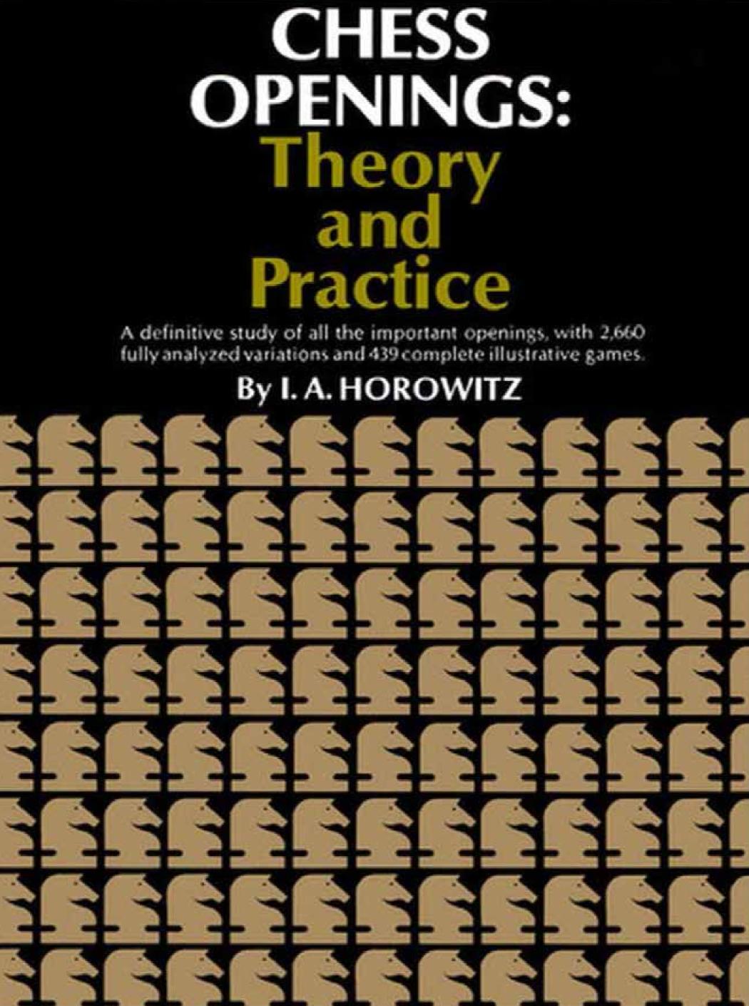 Chess Openings Theory and Practice