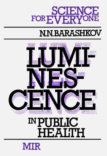 Luminescence in public health