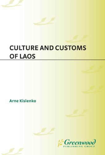 Culture and Customs of Laos