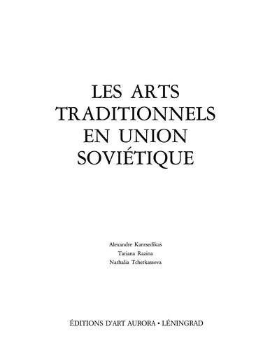 Les arts traditionnels en Union Soviétique