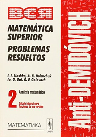 AntiDemidóvich. Matemática superior. Problemas resueltos. Análisis matemático