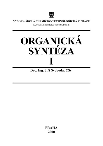 Organická syntéza I