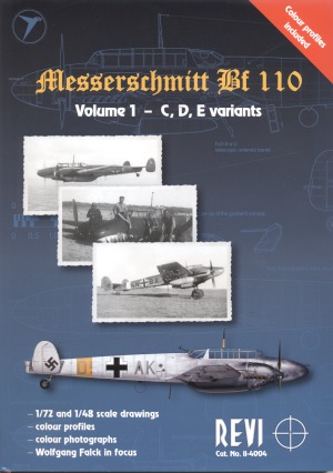 Messerschmitt Bf 110. Volume 1, C,D,E variants