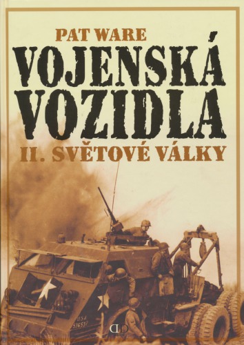 Vojenská vozidla II. světové války