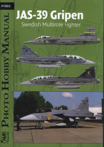 JAS-39 Gripen : Swedish Multirole Fighter