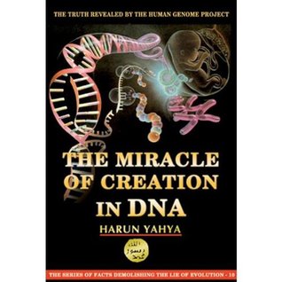 The Miracle of Creation in DNA