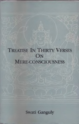 Treatise in Thirty Verses on Mere-Consciousness