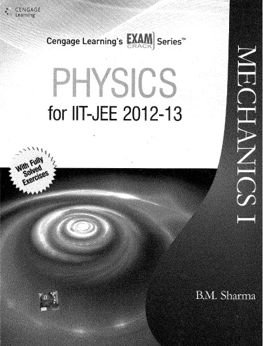 Physics For IIT-JEE 2012-2013 : Mechanics - I