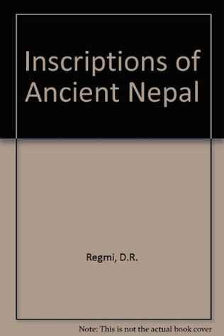 Inscriptions of Ancient Nepal