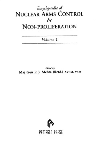 Encyclopaedia of nuclear arms control & non-proliferation