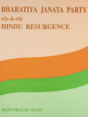 Bharatiya Janata Party VIS-A-VIS Hindu Resurgence