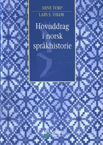 Hovuddrag i norsk språkhistorie