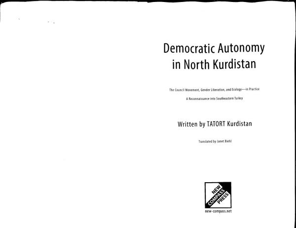 Democratic Autonomy in North Kurdistan