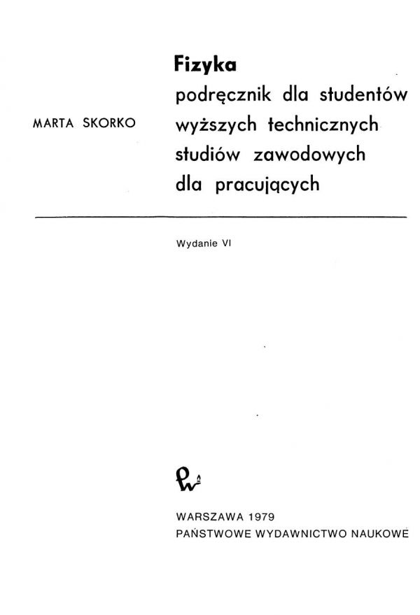 Fizyka : podręcznik dla studentów wyższych technicznych studiów zawodowych dla pracujących