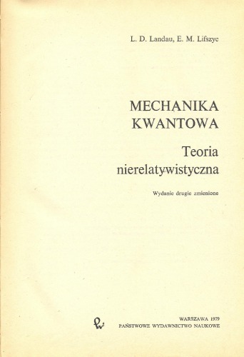 Mechanika kwantowa : teoria nierelatywistyczna