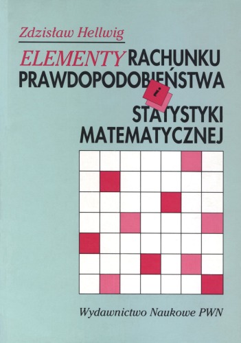 Elementy rachunku prawdopodobieństwa i statystyki matematycznej