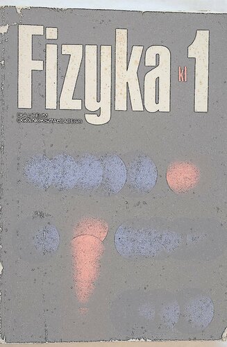 Fizyka : kl. 1