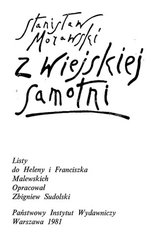 Z wiejskiej samotni : listy do Heleny i Franciszka Malewskich