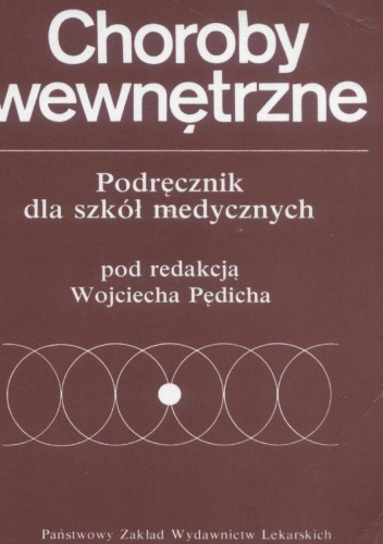 Choroby wewnętrzne : podręcznik dla szkół medycznych