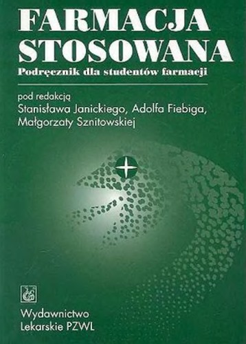 Farmacja stosowana : podręcznik dla studentów farmacji