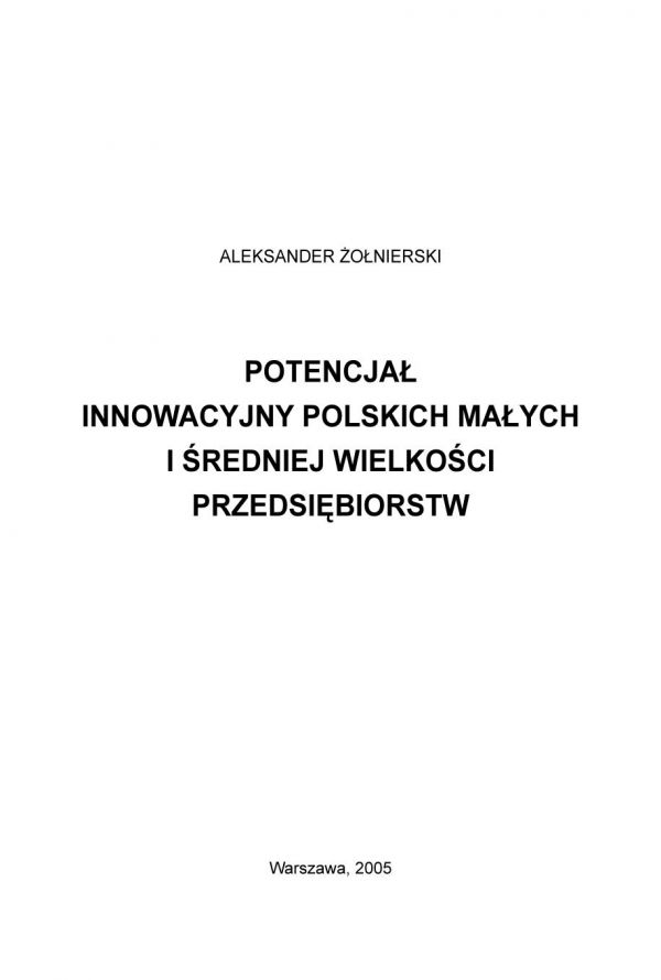 Potencjał innowacyjny polskich małych i średniej wielkości przedsiębiorstw