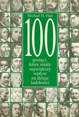 100 postaci, które miały największy wpływ na dzieje ludzkości