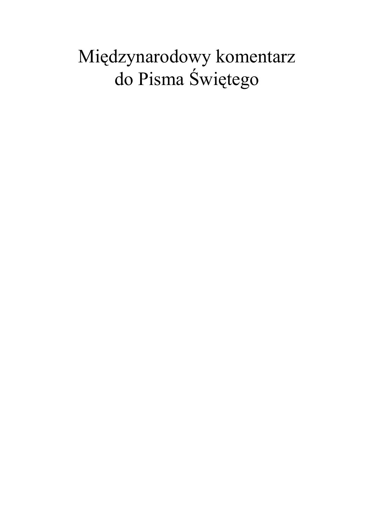 Międzynarodowy komentarz do Pisma Świętego : komentarz katolicki i ekumeniczny na XXI wiek
