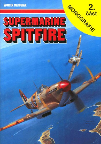 Supermarine Spitfire 2. část