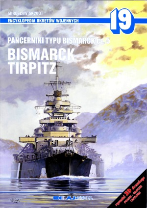 Pancerniki typu Bismarck. Cz. 5, Bismarck, Tirpitz