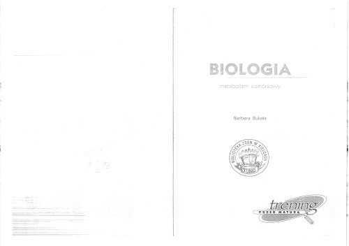 Biologia : metabolizm komórkowy