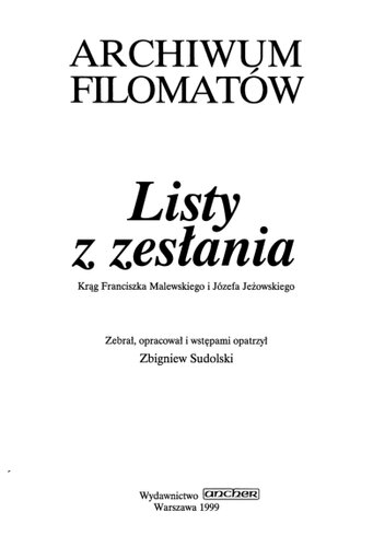 Listy z zesłania : krąg Franciszka Malewskiego i Józefa Jeżowskiego