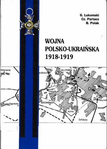 Wojna Polsko Ukraińska 1918 1919